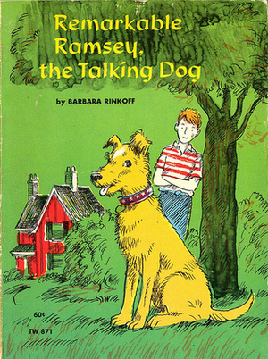 Remarkable Ramsey, the Talking Dog by Barbara Rinkoff