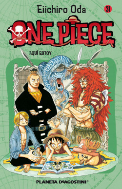 One Piece, nº 31: Aquí estoy by Eiichiro Oda