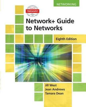 Network+ Guide to Networks by Jill West