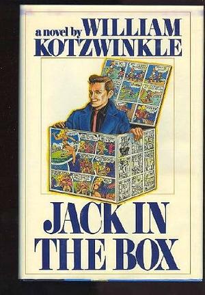 Jack in the box by William Kotzwinkle, William Kotzwinkle