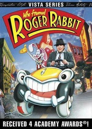 Who Framed Roger Rabbit by Justine Korman Fontes