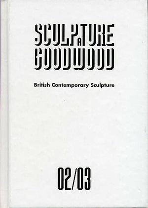 Sculpture at Goodwood: British Contemporary Sculpture by Sculpture at Goodwood, Ann Elliott