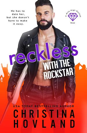 Reckless with the Rockstar by Christina Hovland