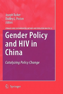 Gender Policy and HIV in China: Catalyzing Policy Change by 