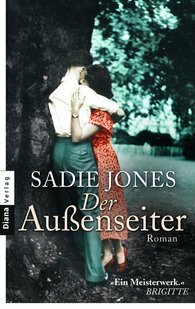 Der Aussenseiter by Sadie Jones
