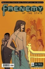 Frenemy of the State #1 by Jeff Wamester, Rashida Jones, Nunzio DeFilippis, Christina Weir