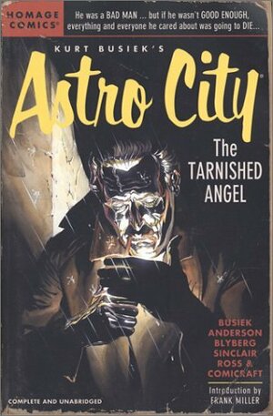 Astro City, Vol. 4: The Tarnished Angel by Alex Ross, Kurt Busiek, Brent Anderson