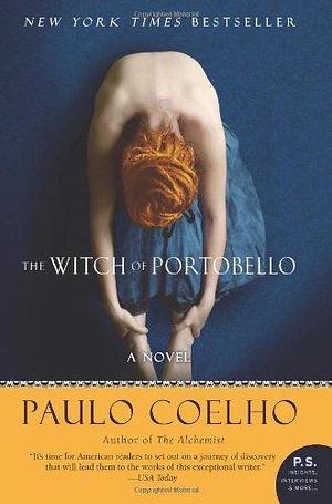 The Witch of Portobello: A Novel (P.S.) Paperback – February 5, 2008 by Paulo Coelho, Paulo Coelho