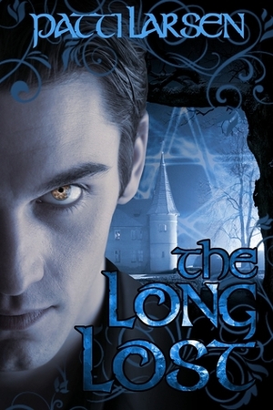 The Long Lost by Patti Larsen