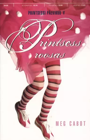 Printsess roosas by Meg Cabot