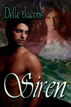 Siren by Delle Jacobs