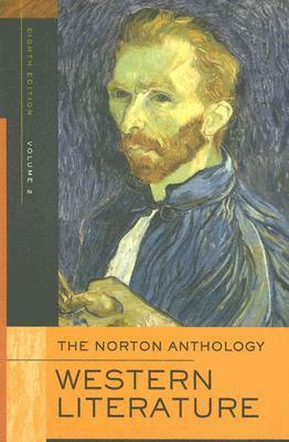 The Norton Anthology of Western Literature, Volume 2 by Sarah N. Lawall