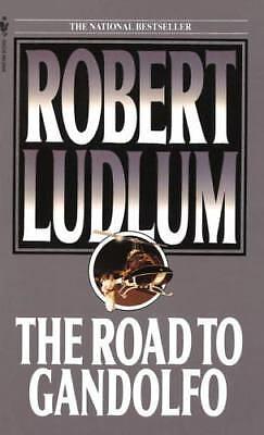 The Road to Gandolfo by Robert Ludlum