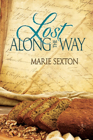 Lost Along the Way by Marie Sexton