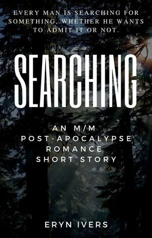 Searching by Eryn Ivers