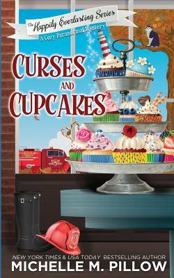 Curses and Cupcakes by Michelle M. Pillow