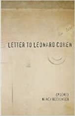 Letter to Leonard Cohen by Nancy Hechinger