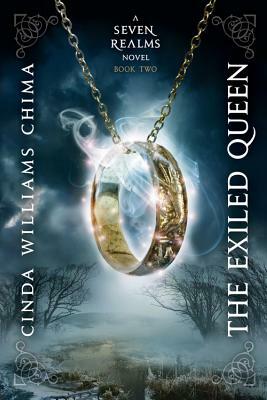 The Exiled Queen by Cinda Williams Chima