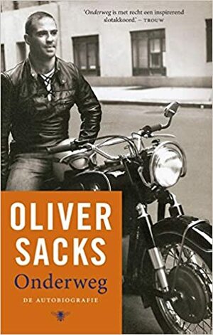 Onderweg by Oliver Sacks