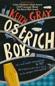 Ostrich Boys by Keith Gray