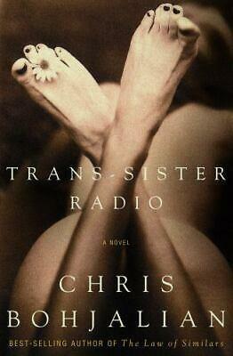 Trans-Sister Radio by Chris Bohjalian