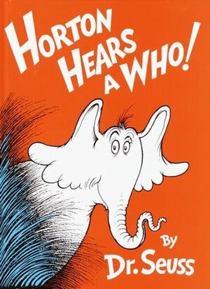 Horton Entend un Zou! by Dr. Seuss