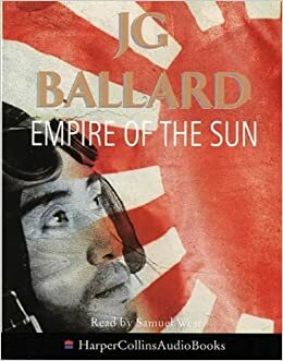 Empire of the Sun by J.G. Ballard