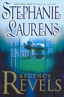Regency Revels by Stephanie Laurens