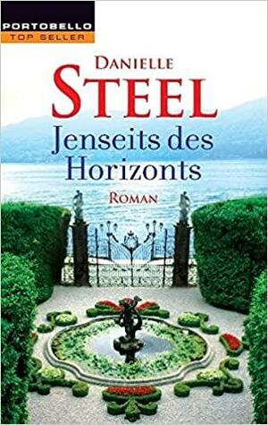 Jenseits des Horizonts by Ingrid Rothmann, Danielle Steel