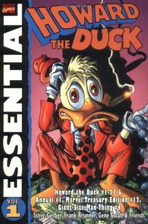 Essential Howard the Duck, Vol. 1 by Frank Brunner, Carmine Infantino, Val Mayerik, John Buscema, Gene Colan, Steve Gerber, Sal Buscema