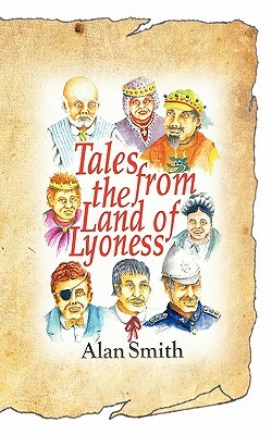 Tales from the Land of Lyoness by Alan Smith