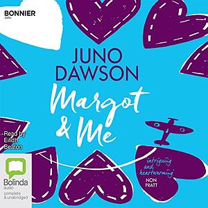 Margot & Me by Juno Dawson