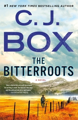 The Bitterroots by C.J. Box