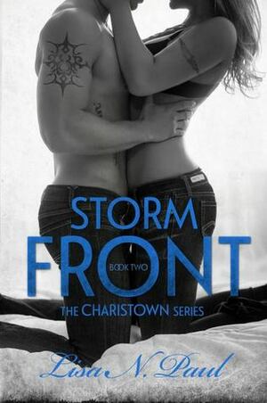 Storm Front by Lisa N. Paul