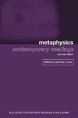 Metaphysics: Contemporary Readings by 