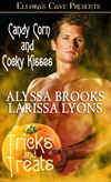 Candy Corn and Cocky Kisses by Alyssa Brooks, Larissa Lyons
