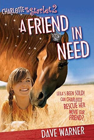 A Friend in Need by Dave Warner