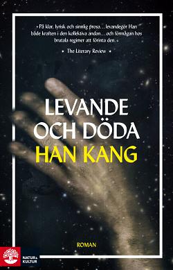 Levande och döda by Han Kang