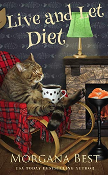 Live and Let Diet by Morgana Best