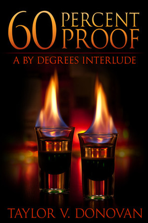 60 Percent Proof by Taylor V. Donovan