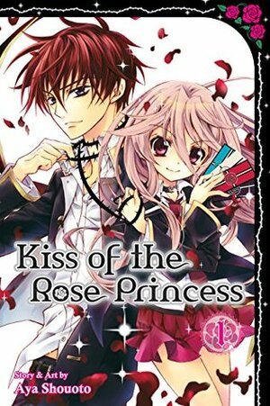 Kiss of the Rose Princess, Vol. 1 by Aya Shouoto