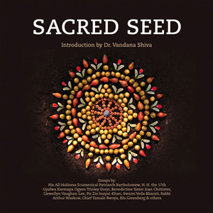 Sacred Seed by Vandana Shiva, Global Peace Initiative of Women (GPIW)