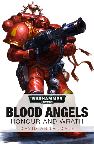 Honour and Wrath by David Annandale
