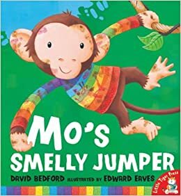 Mo's Smelly Jumper by David Bedford, Edward Eaves