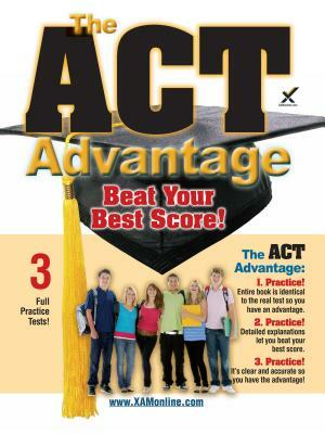 2017 the ACT Advantage by Sharon A. Wynne