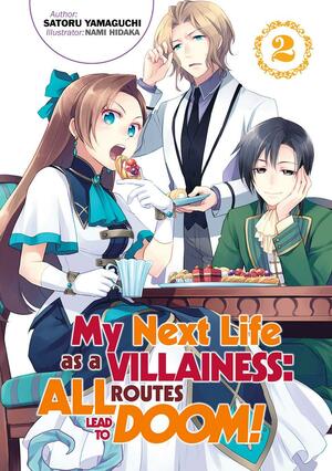 My Next Life as a Villainess: All Routes Lead to Doom! (Manga) Vol. 4 by Satoru Yamaguchi, Nami Hidaka