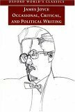 Occasional, Critical, and Political Writing by Kevin Barry, James Joyce