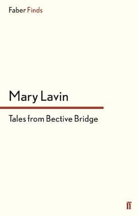 Tales from Bective Bridge by Mary Josephine Lavin