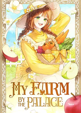 My Farm by the Palace, Season 1 by Jungyeon, Ollcha