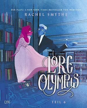 Lore Olympus: Teil 6 by Rachel Smythe